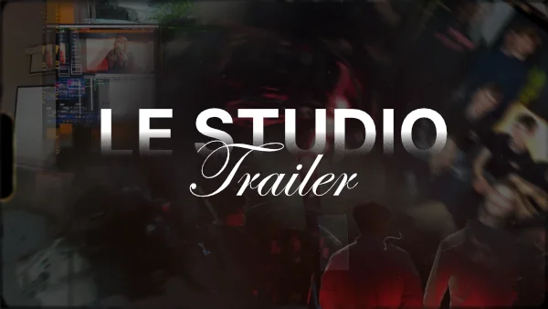 Le Studio - Trailer